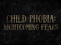 Child Phobia: Nightcoming Fears tries Greenlight!