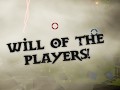 Will of the Players!