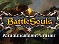 BattleSouls Release Date Announced For Steam