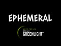 Ephemeral on Steam Greenlight and new pictures