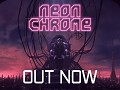 Neon Chrome Now Available on Steam