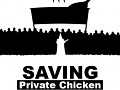 Saving Private Chicken on Greenlight!