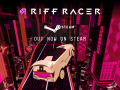Riff Racer boosts through the sync line and into full release! 