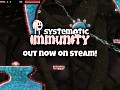 Systematic Immunity - Out Now on Steam