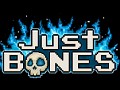 Just Bones is Coming to Steam on June 9!