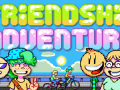 "Friendship Adventure" in Development