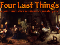 Four Last Things on Kickstarter