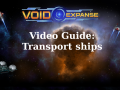 VoidExpanse Guide: Transport Ships