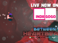 Between Heartbeats Live on IndieGoGo! 