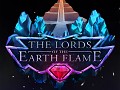 The Lords of The Earth Flame is ready for release!