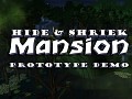Hide & Shriek Mansion 18 minute prototype demo