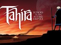 Tahira: Echoes of the Astral Empire Releasing August 31st