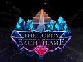 The Lords of The Earth Flame is out on Steam!