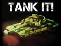 Tank it! anti-war game on Steam Greenlight, *Coming 2016*