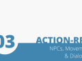 Action-RPG - 3 - NPCs, Movement & Dialogue