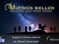 Support Ultimus bellum on Steam Greenlight