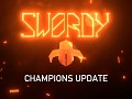 Swordy Champions Update now live!