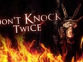 Don’t Knock Twice - Free VR Horror Demo is Out Now!