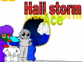 Hailstorm Ace - Development information
