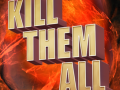 Kill Them All - First trailer. Steam GreenLight!
