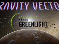 Gravity Vector is now on Steam Greenlight!