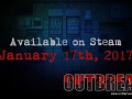 Outbreak Release on Steam - January 17th, 2017!