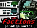 FACTIONS of Paradigm Worlds 