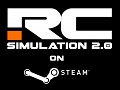 RC Simulation 2.0 Early Access New Update 2017