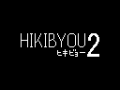 HIKIBYOU2 - Now Available on Steam!