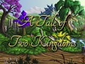 A Tale of Two Kingdoms - on Steam Greenlight
