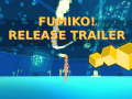 Big Patch + New Demo + Get Fumiko! on Itch.io! + still 25% less