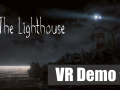 The Lighthouse - VR Demo Now available