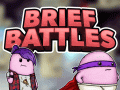 The Underpants of Brief Battles Part 3 - The Sharp Shooters!