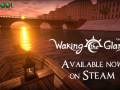 Waking the Glares - Chapters I and II is OUT on Steam!