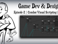 Game Dev & Design - Combat Visual Scripting (part 1) 