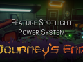 Journey's End Feature Spotlight: Power System