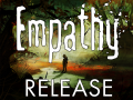 Empathy: Path of Whispers is released!