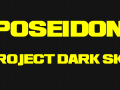 Poseidon - Project Dark Sky - PC Game