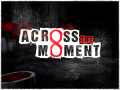 Across The Moment - Release