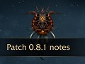 Patch 0.8.1 Notes