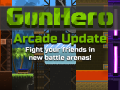 GunHero Arcade Update
