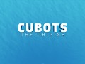 CUBOTS - The Origins
