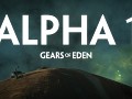 Gears of Eden, Alpha 1 is ready! Come test it out!