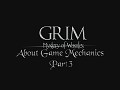 GRIM: Mystery of Wasules - Game Mechanics P.3