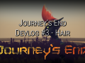 Journey's End Dev Log #2 - Hair and Updates