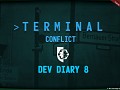 Terminal Conflict - "How to Focus Effectively" Development Diary 8