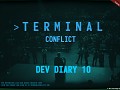 Terminal Conflict - "Mastering the Balance" Development Diary 10