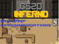 CS:2D Inferno Mod - Need Map Recommendations for new update!