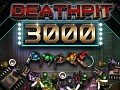 DEATHPIT 3000 Now available on Steam!