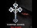 Vampire Slayer: A New Blood